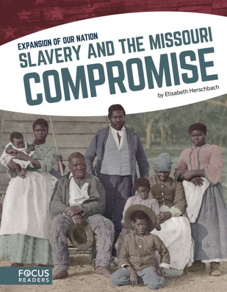 Slavery and the Missouri Compromise