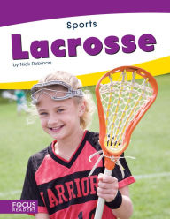 Title: Lacrosse, Author: Nick Rebman