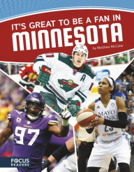 Title: It's Great to Be a Fan in Minnesota, Author: Matthew McCabe