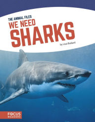 Title: We Need Sharks, Author: Lisa Bullard