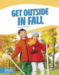 Title: Get Outside in Fall, Author: Bonnie Hinman