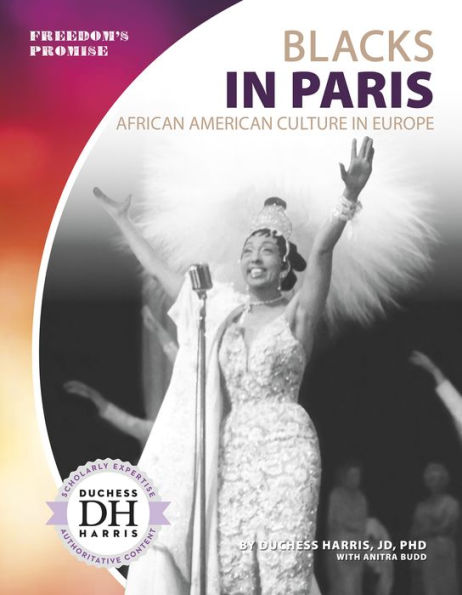 Blacks in Paris: African American Culture in Europe