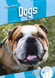 Title: Dogs, Author: Julie Murray