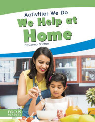 Title: We Help at Home, Author: Connor Stratton