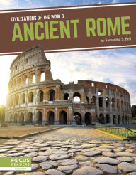 Title: Ancient Rome, Author: Samantha S. Bell