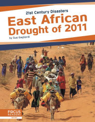 Title: East African Drought of 2011, Author: Sue Gagliardi