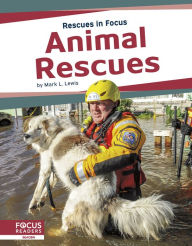Title: Animal Rescues, Author: Mark L. Lewis