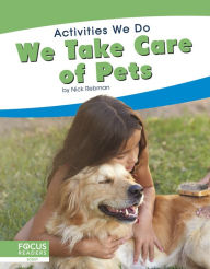 Title: We Take Care of Pets, Author: Nick Rebman