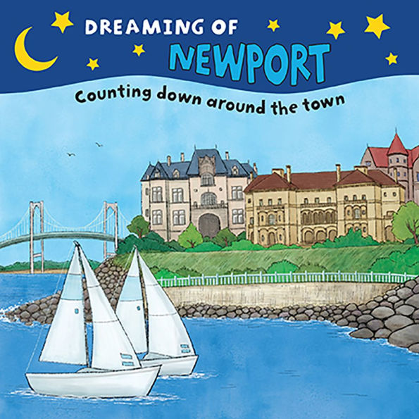 Dreaming of Newport: Counting Down Around the Town