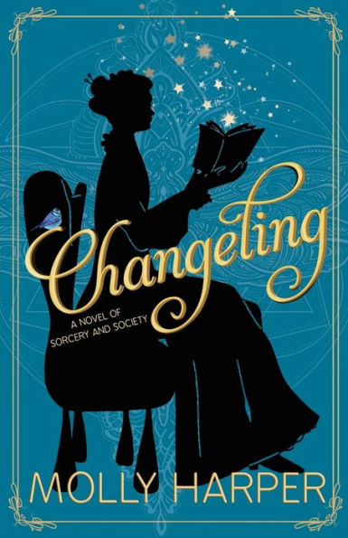 Changeling (Sorcery and Society Series #1)