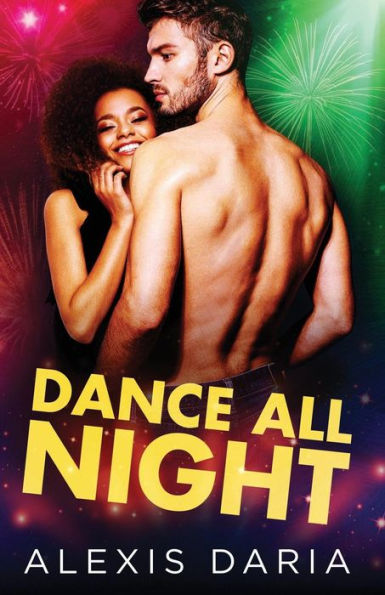 Dance All Night: A Off Holiday Novella: