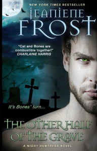Title: The Other Half of the Grave, Author: Jeaniene Frost