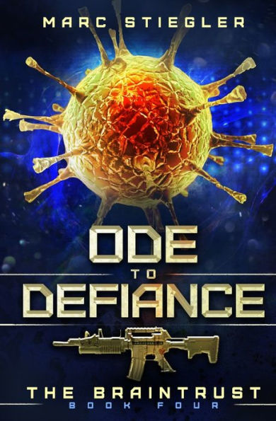 Ode To Defiance: A Stand-Alone Story the Braintrust Universe
