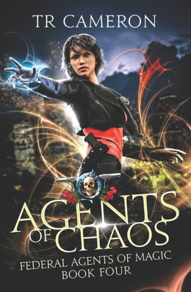 Agents Of Chaos: An Urban Fantasy Action Adventure in the Oriceran Universe