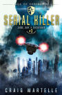 Serial Killer (Judge, Jury, & Executioner Series #3)