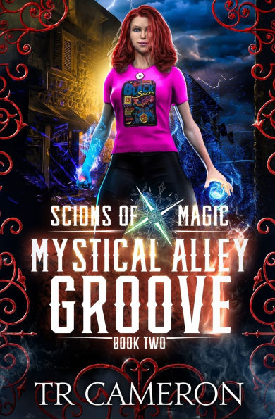 Mystical Alley Groove: An Urban Fantasy Action Adventure in the Oriceran Universe