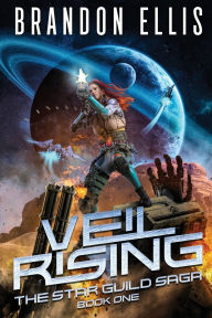 Title: Veil Rising, Author: Brandon Ellis