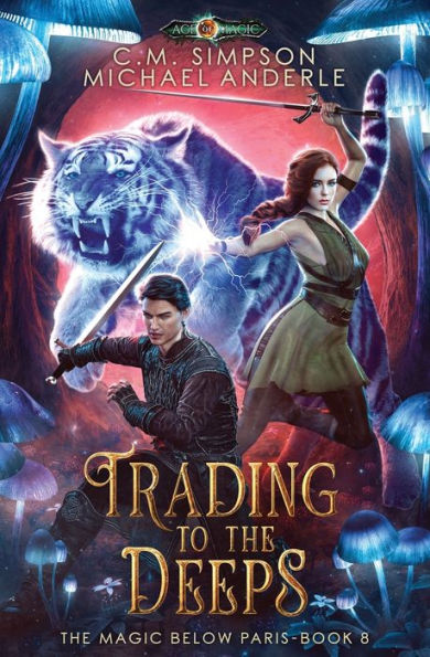 Trading to the Deeps: The Magic Below Paris Book 8