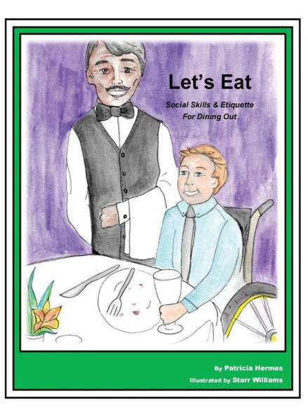 Story Book 8 Let's Eat: Social Skills & Etiquette For Dining Out