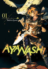 Title: Ayanashi: Volume 1, Author: Yukihiro Kajimoto