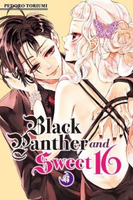 Title: Black Panther and Sweet 16, Volume 6, Author: Pedoro Toriumi