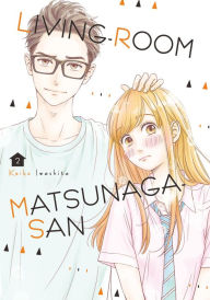 Title: Living-Room Matsunaga-san: Volume 2, Author: Flexx