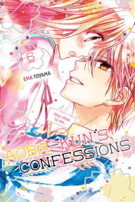 Title: Aoba-kun's Confessions, Volume 6, Author: Ema Toyama