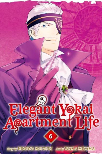Elegant Yokai Apartment Life, Volume 6