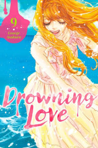 Title: Drowning Love, Volume 9, Author: George Asakura