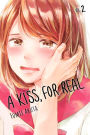 A Kiss, for Real, Volume 2
