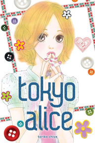 Title: Tokyo Alice, Volume 2, Author: Toriko Chiya