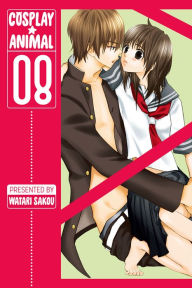 Title: Cosplay Animal, Volume 8, Author: Watari Sakou