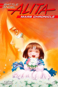 Battle Angel Alita Mars Chronicle, Volume 5