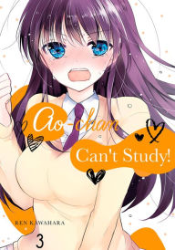 Title: Ao-chan Can't Study!, Volume 3, Author: Ren Kawahara