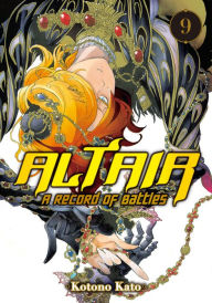 Title: Altair: A Record of Battles 9, Author: Kotono Kato