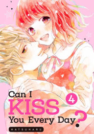 Title: Can I Kiss You Every Day? 4, Author: HATSUHARU