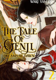 Title: The Tale of Genji: Dreams at Dawn, Volume 2, Author: Waki Yamato