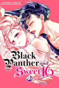 Title: Black Panther and Sweet 16, Volume 10, Author: Pedoro Toriumi