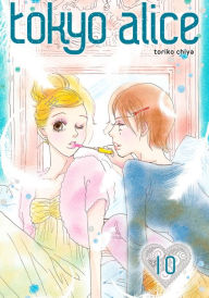 Title: Tokyo Alice, Volume 10, Author: Toriko Chiya