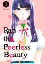 Ran the Peerless Beauty 1