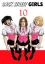 Back Street Girls, Volume 10