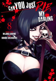 Title: Can You Just Die, My Darling?, Volume 8, Author: Majuro Kaname