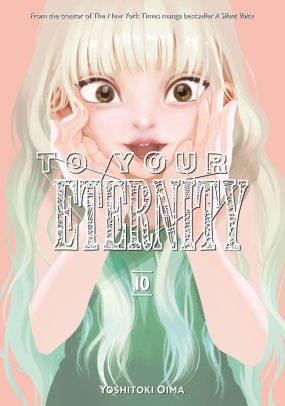 To Your Eternity, Volume 10