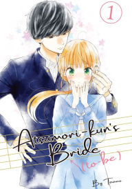 Title: Atsumori-kun's Bride-to-Be, Volume 1, Author: Taamo