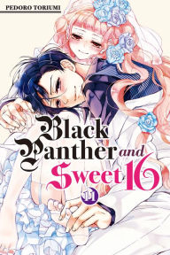 Title: Black Panther and Sweet 16, Volume 11, Author: Pedoro Toriumi