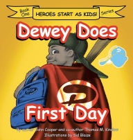 Title: Dewey Does First Day: Book One, Author: John Cooper