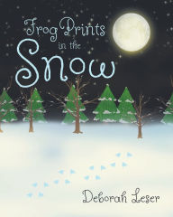 Title: Frog Prints in the Snow, Author: Deborah Leser