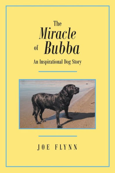 The Miracle of Bubba