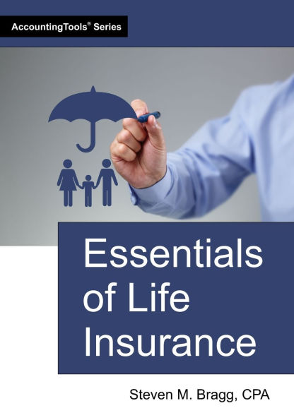 Essentials of Life Insurance