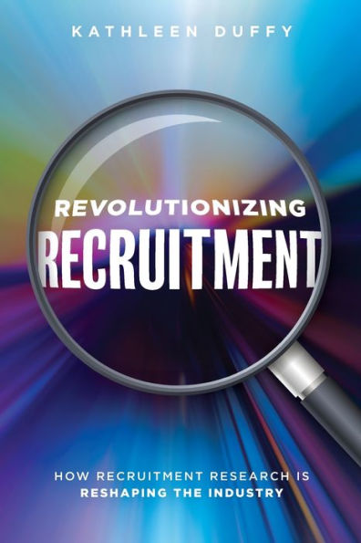 Revolutionizing Recruitment: How Recruitment Research Is Reshaping The Industry